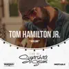 Tom Hamilton Jr. - Joeline (Live at Sugarshack Sessions) - Single